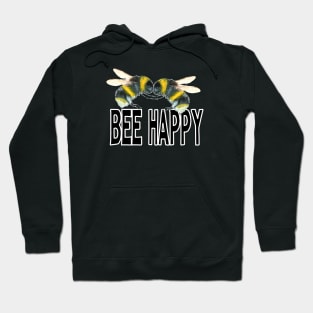 Furever Art✫*¨*.¸¸.✶*¨ BEE HAPPY Hoodie